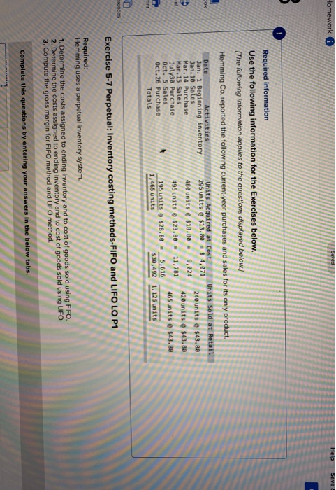  Homework Saved Help Save Required information Use the following information for