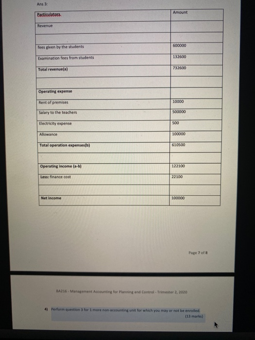  have to answer question number 4 using the answer of question