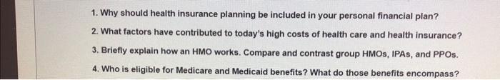  1. Why should health insurance planning be included in your personal
