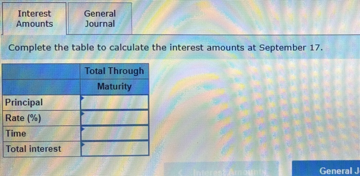 her note when presented for payment. Complete the table to calculate the