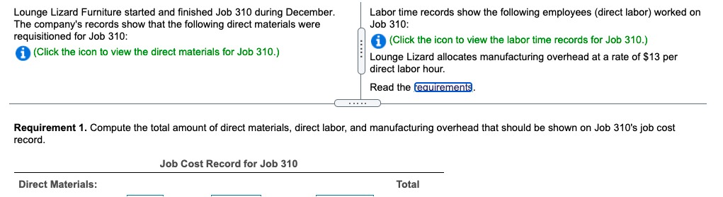 $15 per hour 1. Compute the total amount of direct materials, direct