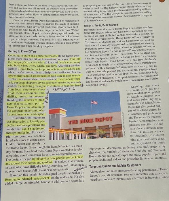 before he began researching how consumers use buckets? Do you agree with