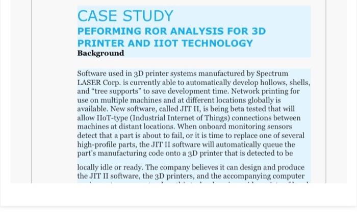  CASE STUDY PEFORMING ROR ANALYSIS FOR 3D PRINTER AND IIOT TECHNOLOGY