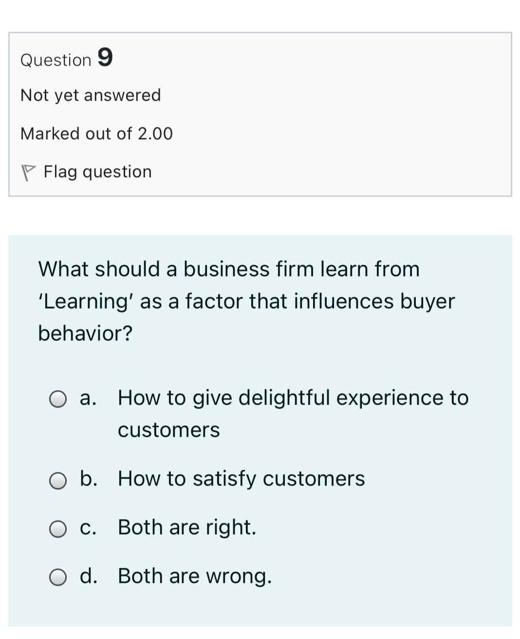 Choose the correct answer without explanation Question 9 Not yet answered Marked