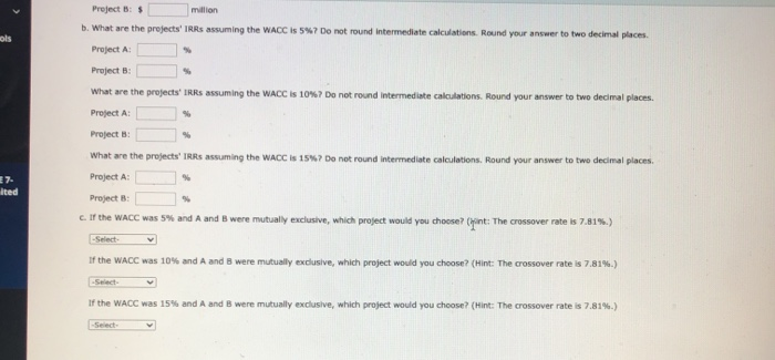 following cash flows (in millions): 2 3 A $5 $10 $9 7.