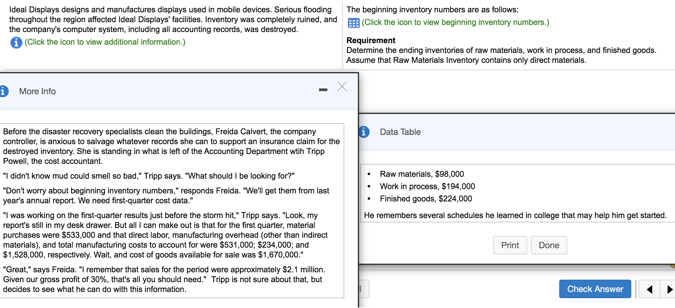  NEED THESE ANSWERED. PLEASE HELP Ending Raw materials inventory Ending work