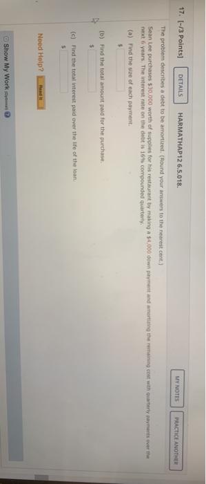 monthly payment required by the loan. (a) What is the monthly payment