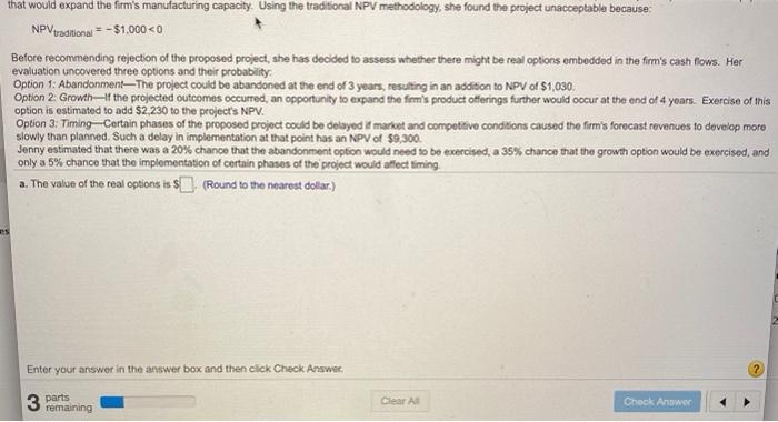  please help with A through c that would expand the firm's