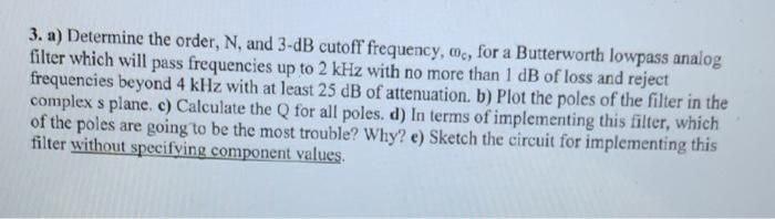 I need the answer as soon as possible 3. a) Determine the