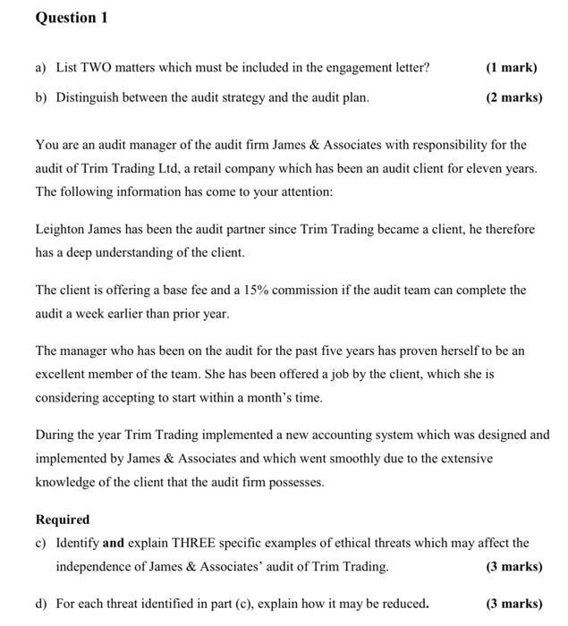  Question 1 (1 mark) a) List TWO matters which must be