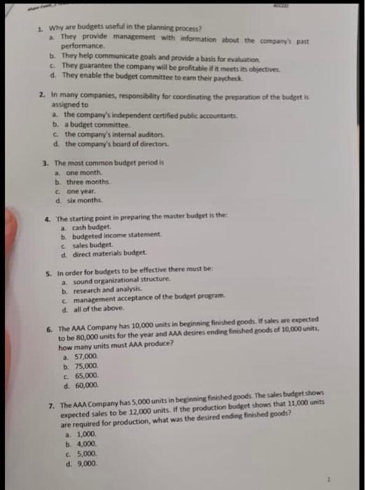  can you solve all the quistions 1 Why are budgets useful