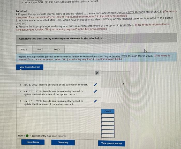On January 1, 2022. Mais Corp purchased a call option on shares
