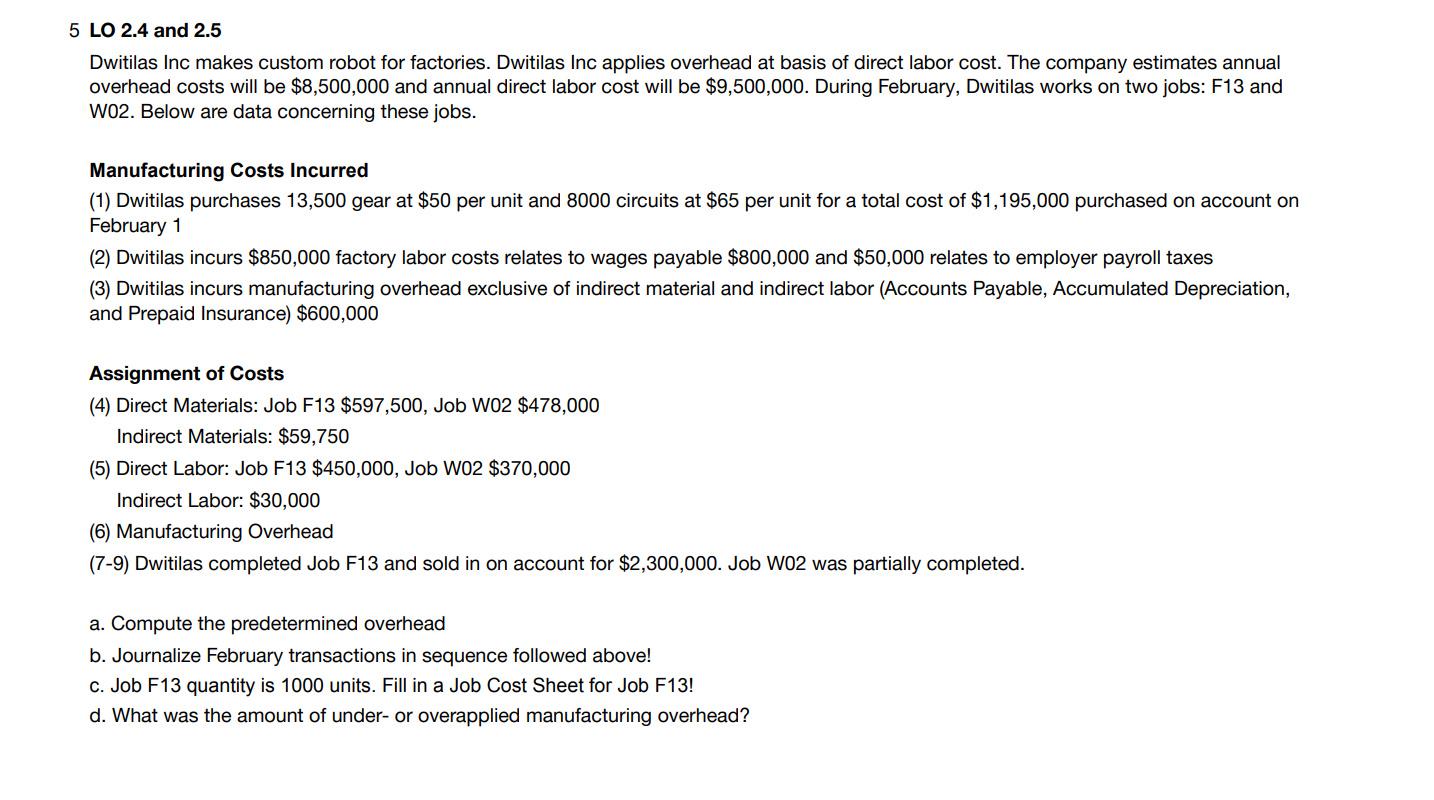  5 LO 2.4 and 2.5 Dwitilas Inc makes custom robot for