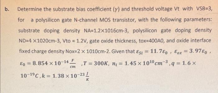 all the step b. Determine the substrate bias coefficient (y) and threshold