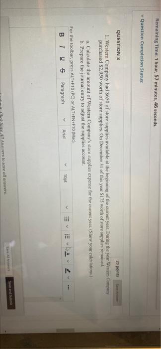  Remaining Time: 1 hour, 57 minutes, 46 seconds. Question Completion Status:
