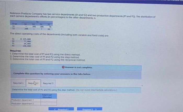 answer in same format Robinson Products Company has two service departments (Stand