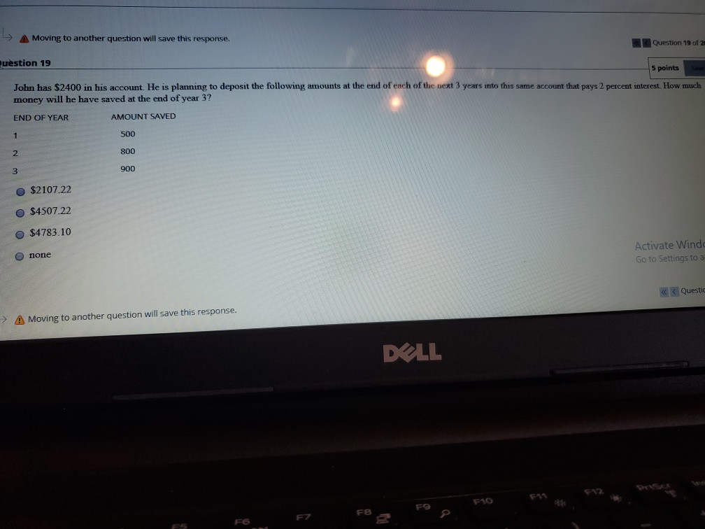  Moving to another question will save this response. Question 19 of