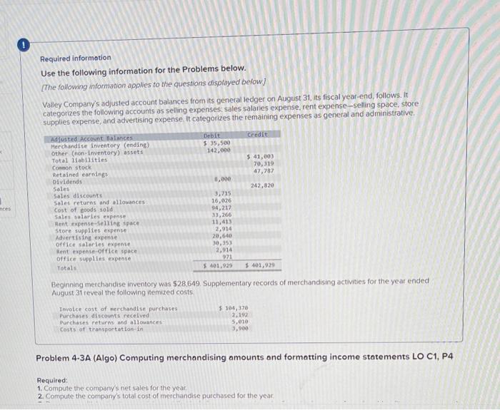  0 Required information Use the following information for the Problems below.