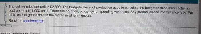 per unit sold $ 475 $ 475 $ Fixed costs: Manufacturing costs