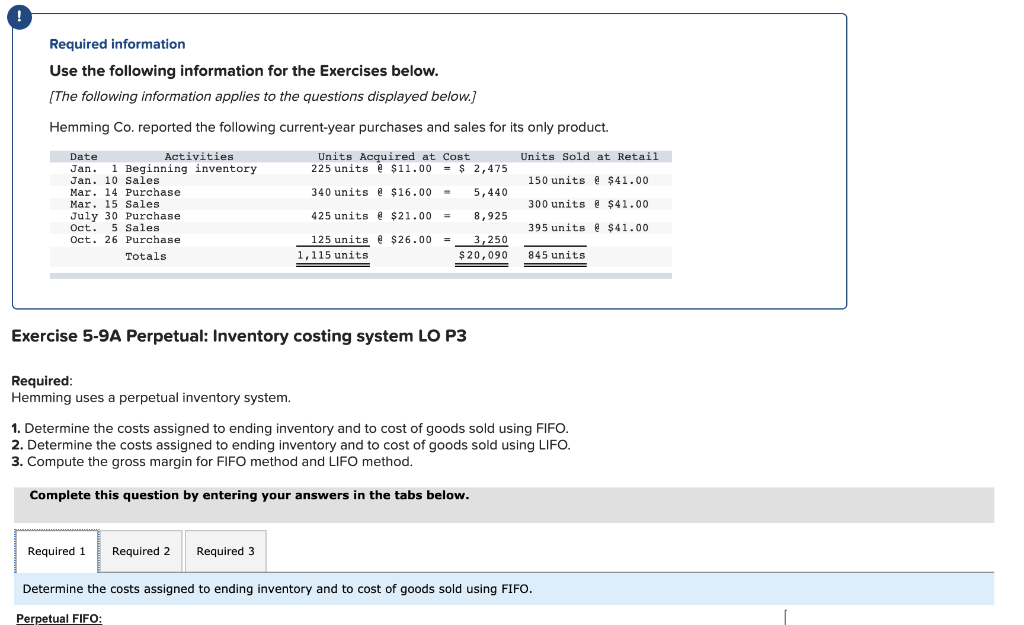  Required information Use the following information for the Exercises below. (The