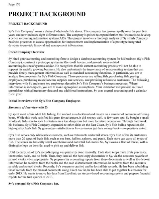 processes you see at Sys 2. For each process, write a detailed