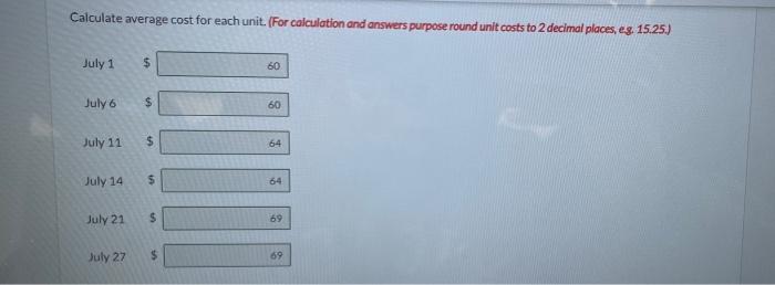 Kingbird, Inc. began operations on July 1. It uses a perpetual inventory