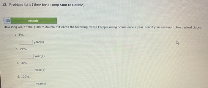  13. Problem 5.13 (Time for a Lump Sum to Double) eBook