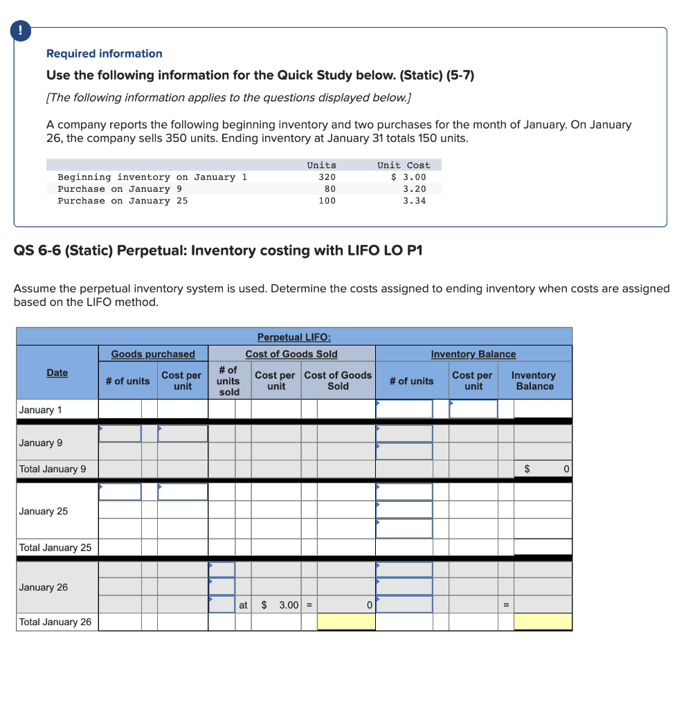 Use the following information for the Quick Study below. (Static) (5-7) Skip
