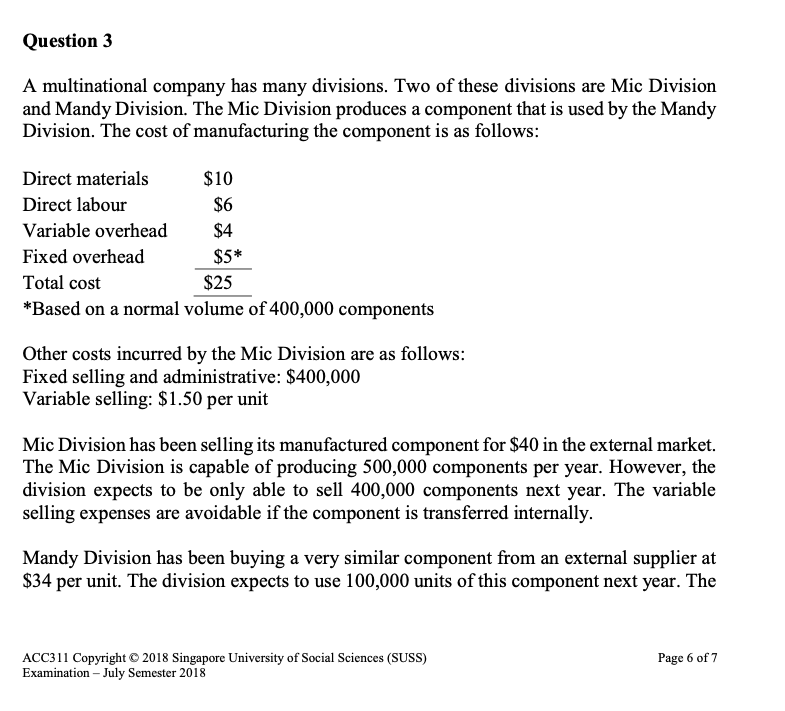 Need help with question 3 Question 3 A multinational company has