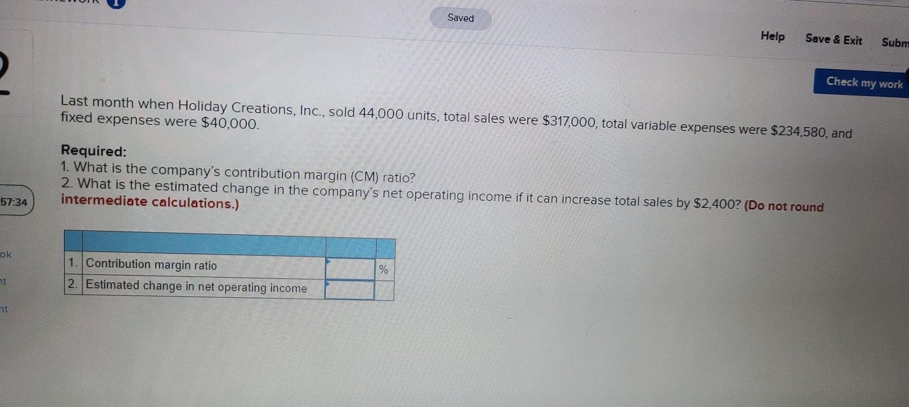  Saved Help Save & Exit Subm Check my work Last month