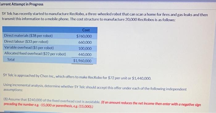  i need a answer for 2nd part of question urrent Attempt