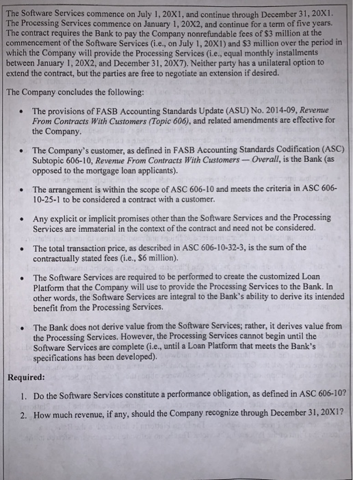 in ASC 606-10? 2. How much revenue, if any, should the Company
