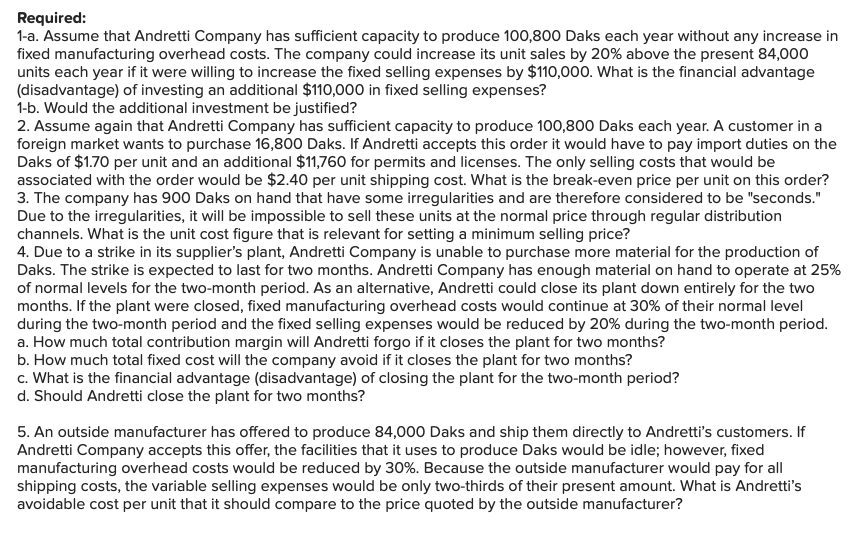 help. Thanks so much! Andretti Company has a single product called a