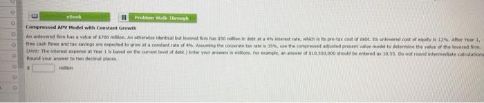  Problem Walkthrough Compressed APV Model with constant Growth An unlevered from