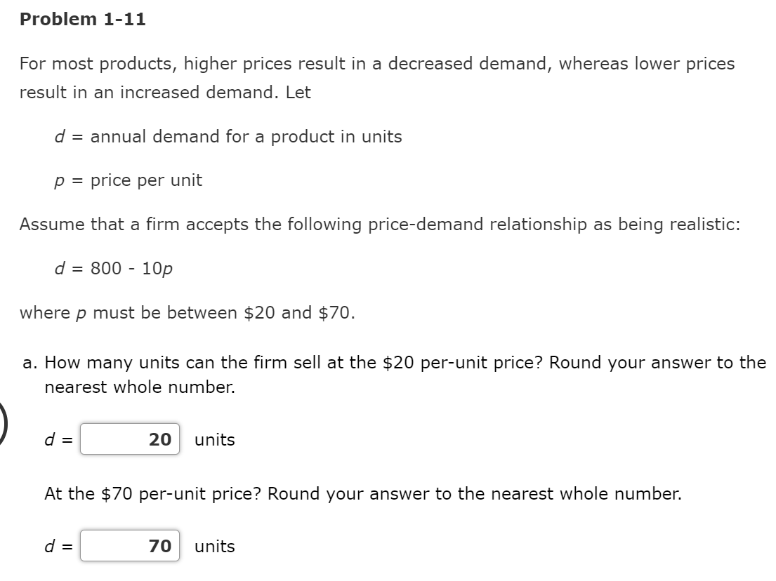 Problem 1-11 For most products, higher prices result in a decreased