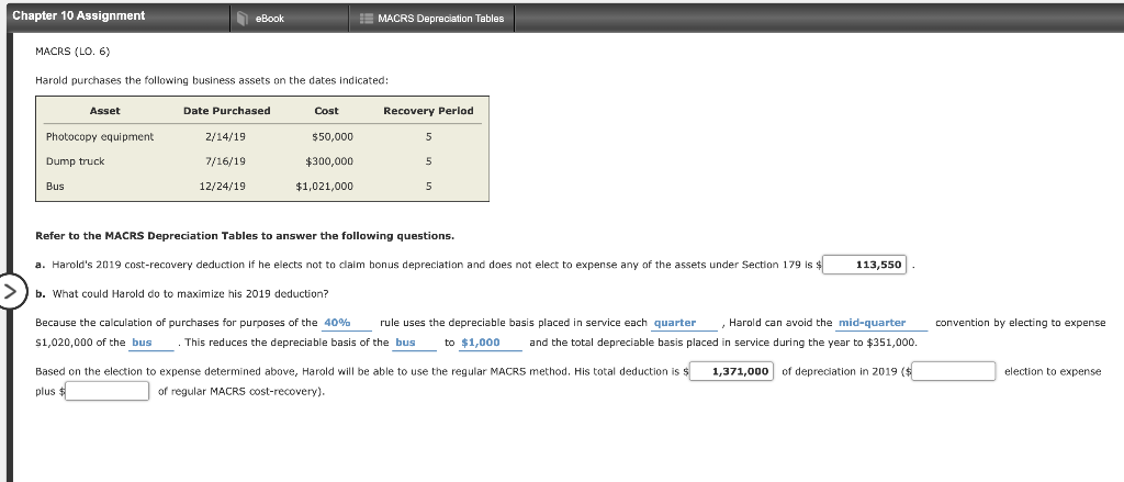  Chapter 10 Assignment eBook JE MACRS Depreciation Tables MACRS (LO. 6)