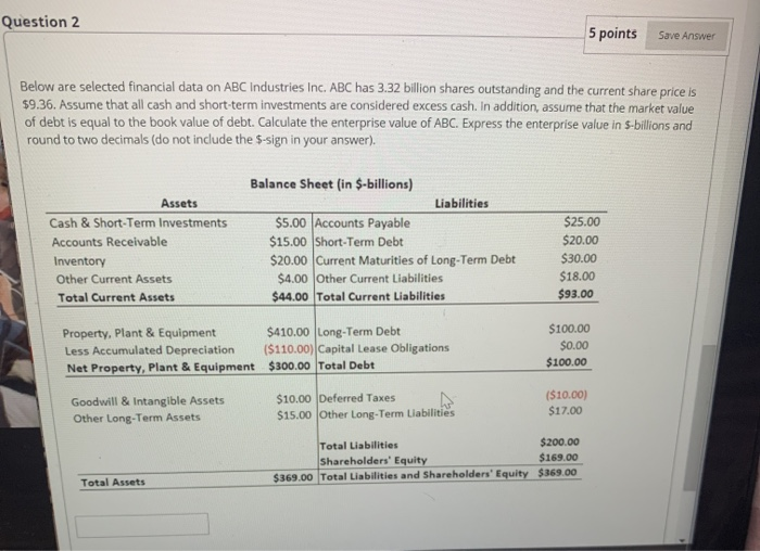 the following project for your company. You know that the project will