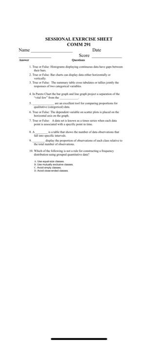  SESSIONAL EXERCISE SHEET COMM 291 Name __________________ Date ______________Score _____________ Answer