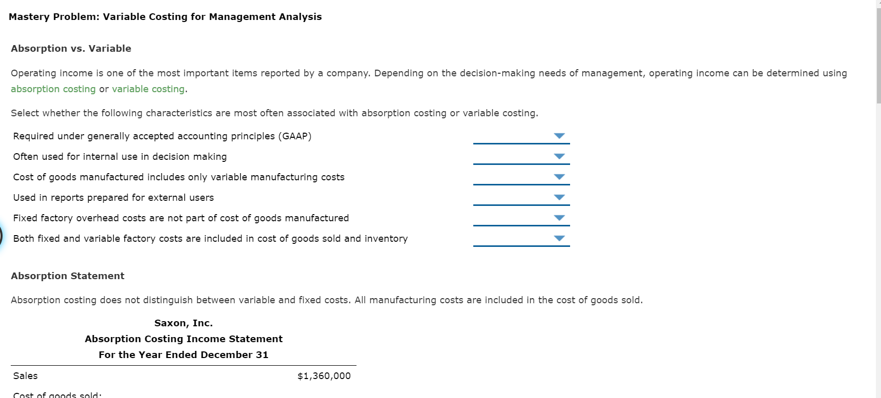  Mastery Problem: Variable Costing for Management Analysis Absorption vs. Variable Operating