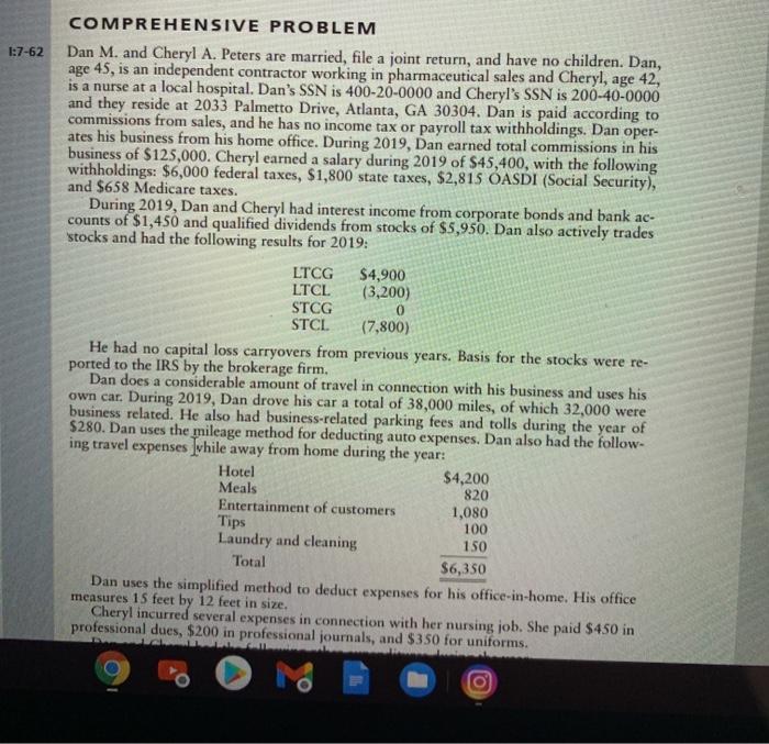  1:7-62 COMPREHENSIVE PROBLEM Dan M. and Cheryl A. Peters are married,