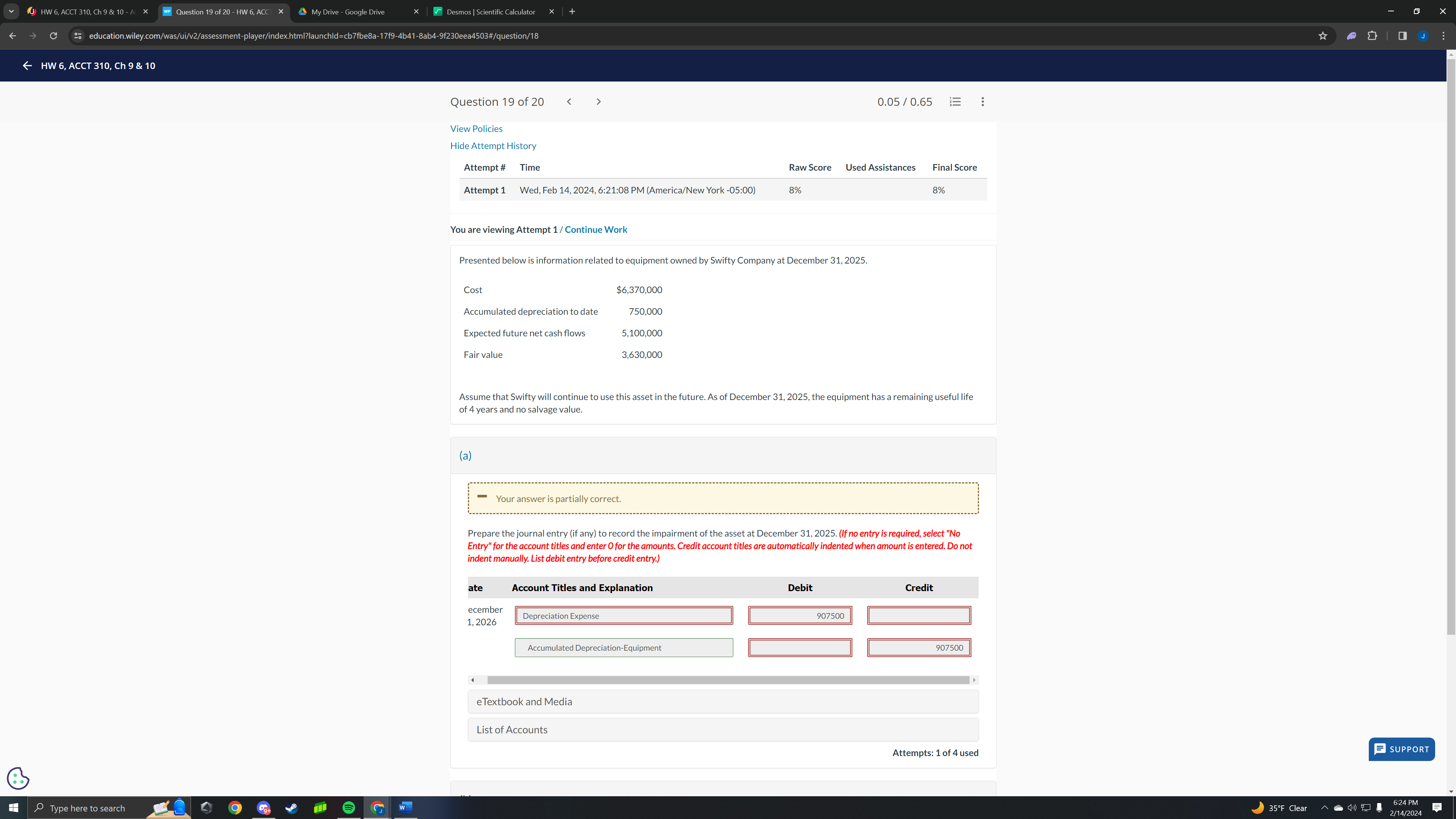  You are viewing Attempt 1/ Continue Work Presented below is information