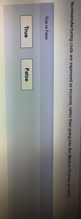 the entry is debit to Multiple Choice cost of goods manufactured finished