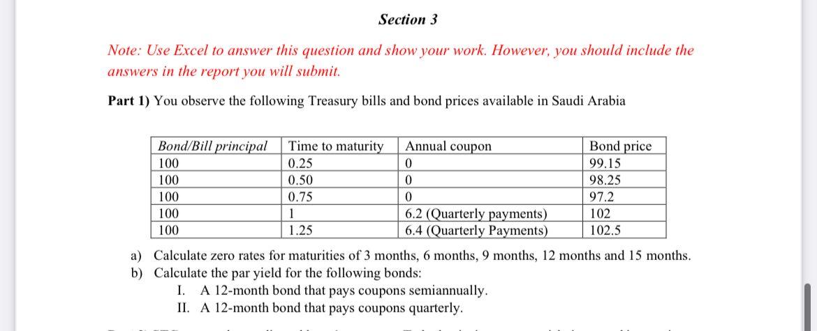 using excel format please answer this question Section 3 Note: Use Excel