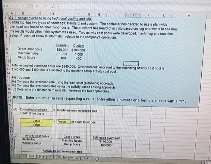  A B C D E F G H 1 E4-1 Assign