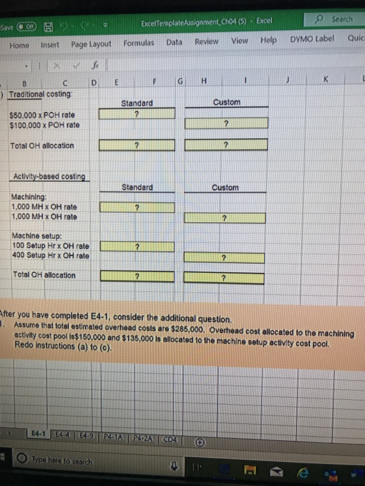 types of handbags: standard and custom. The controller has decided to use