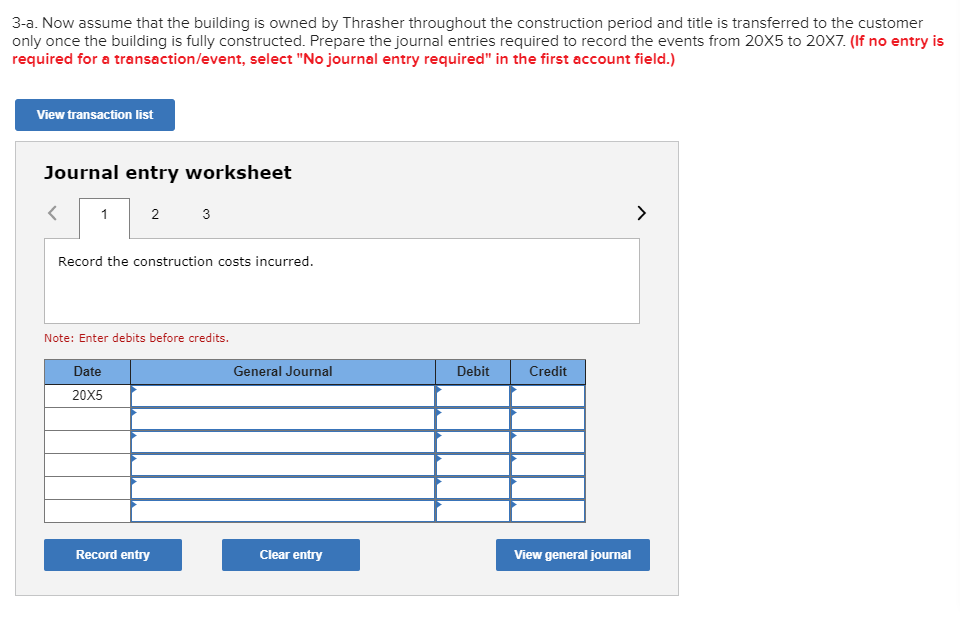 The building is owned by the customer throughout the contract period. The