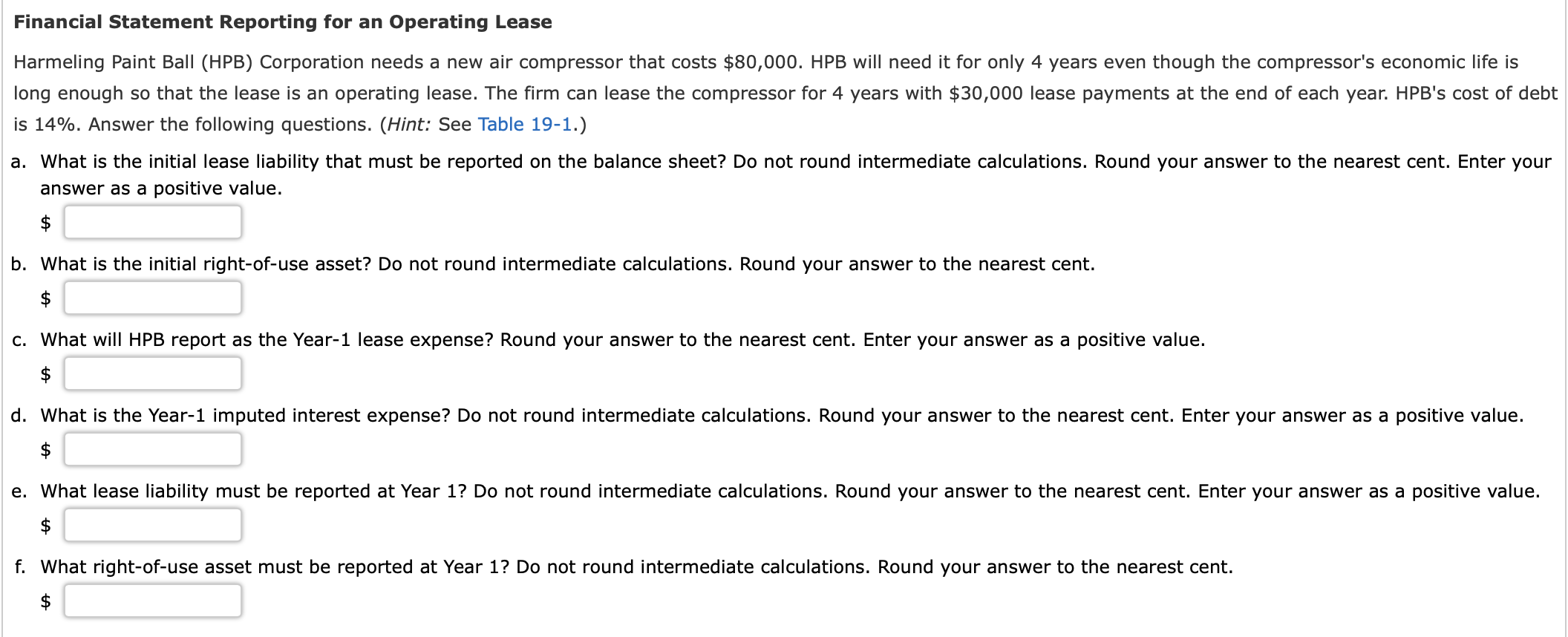  Financial Statement Reporting for an Operating Lease Harmeling Paint Ball (HPB)