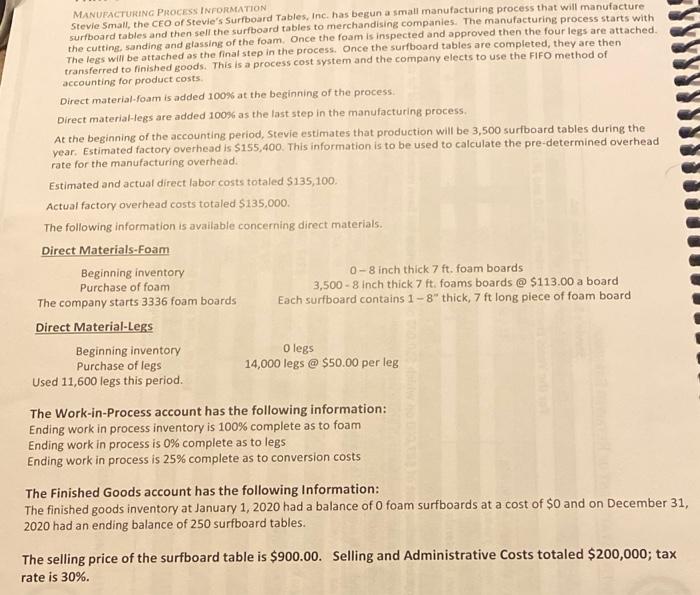 Can you help solve #9 ASAP please!! MANUFACTURING PROCESS INFORMATION Stevie Small,