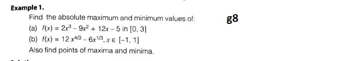  88 Example 1. Find the absolute maximum and minimum values of