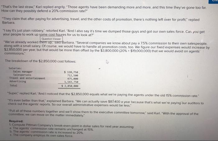 (L05-4, LO5-5, LO5-6) Pittman Company is a small but growing manufacturer of